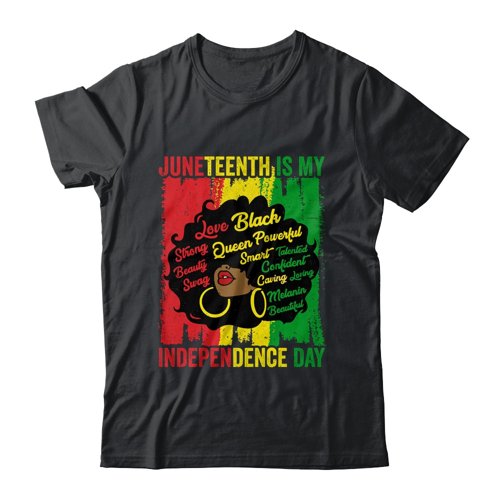 Juneteenth Is My Independence Day Black Women Shirt & Tank Top | teecentury