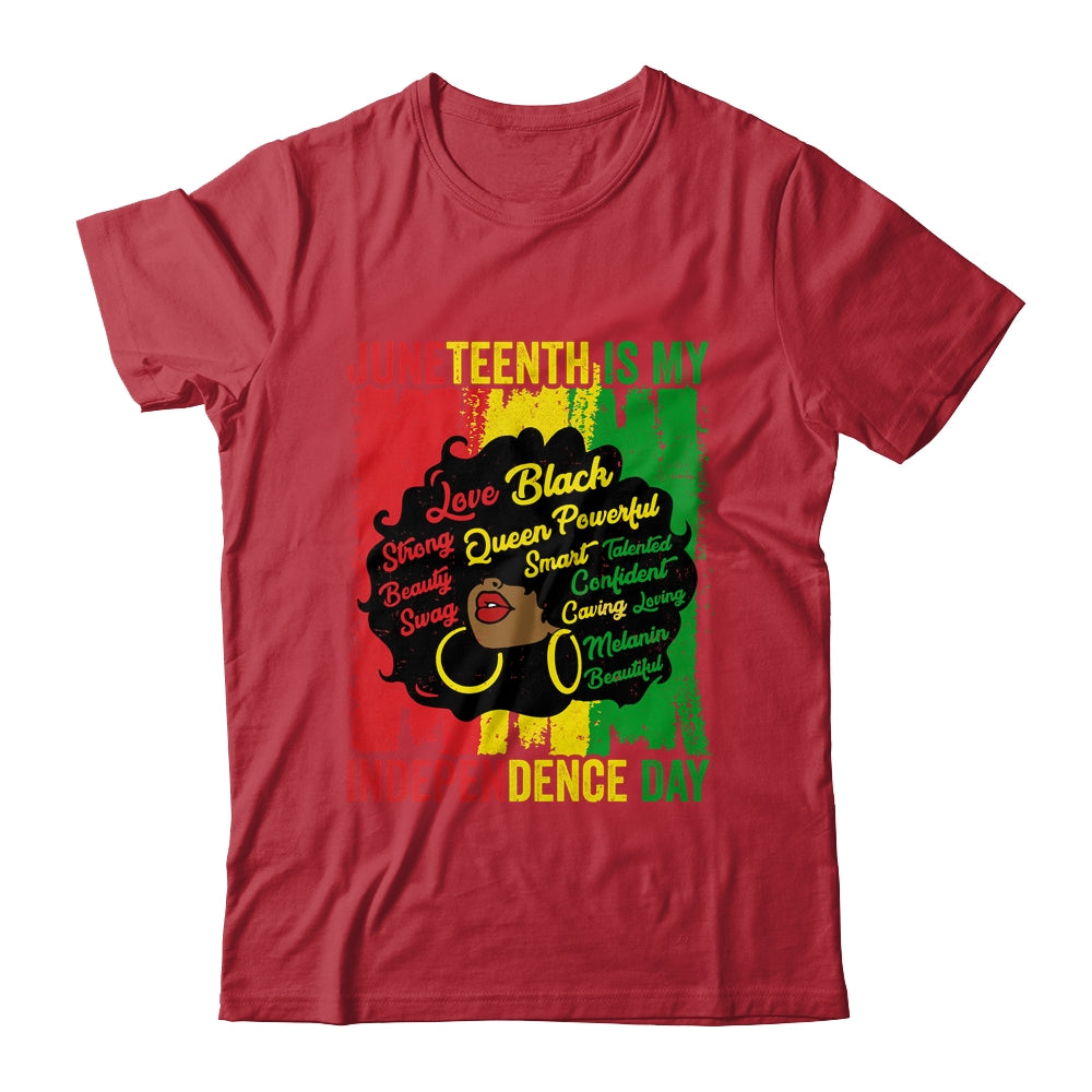 Juneteenth Is My Independence Day Black Women Shirt & Tank Top | teecentury
