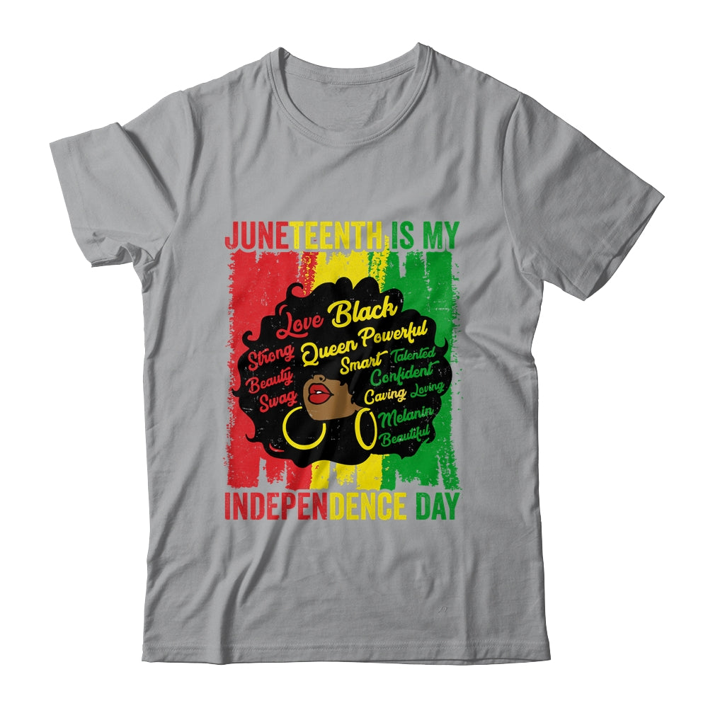 Juneteenth Is My Independence Day Black Women Shirt & Tank Top | teecentury