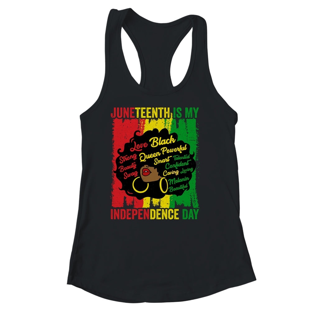 Juneteenth Is My Independence Day Black Women Shirt & Tank Top | teecentury
