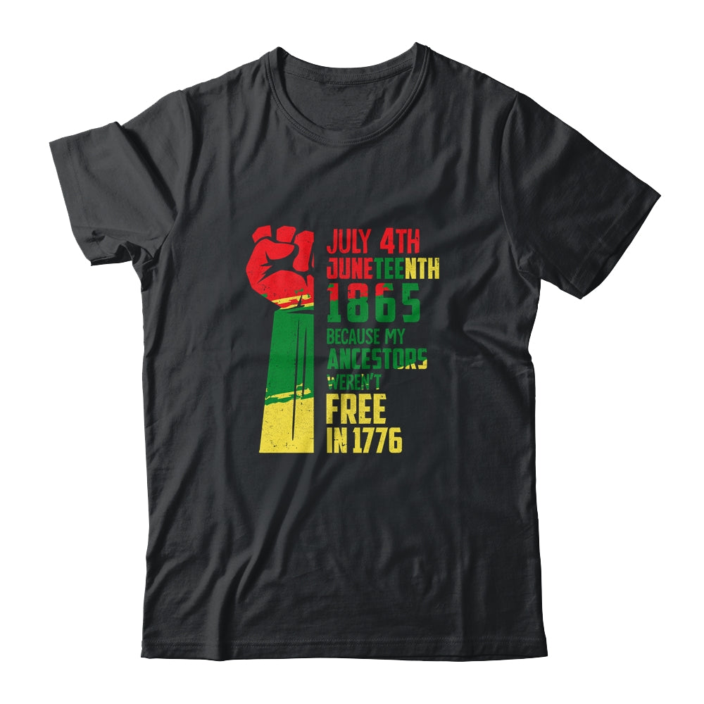 Juneteenth My Ancestors Free Black African Flag Men Women T-Shirt & Tank Top | Teecentury.com