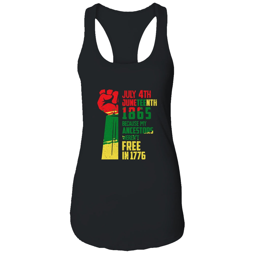 Juneteenth My Ancestors Free Black African Flag Men Women T-Shirt & Tank Top | Teecentury.com