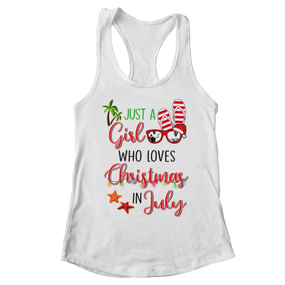 Just A Girl Who Loves Christmas In July Summer Vacation T-Shirt & Tank Top | Teecentury.com