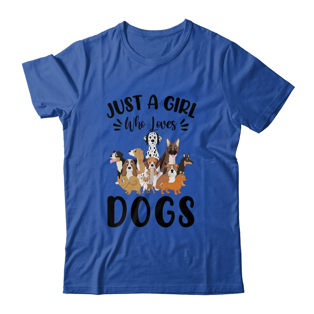 Just A Girl Who Loves Dogs Cute Dog Puppy Lover Gifts T-Shirt & Hoodie | Teecentury.com