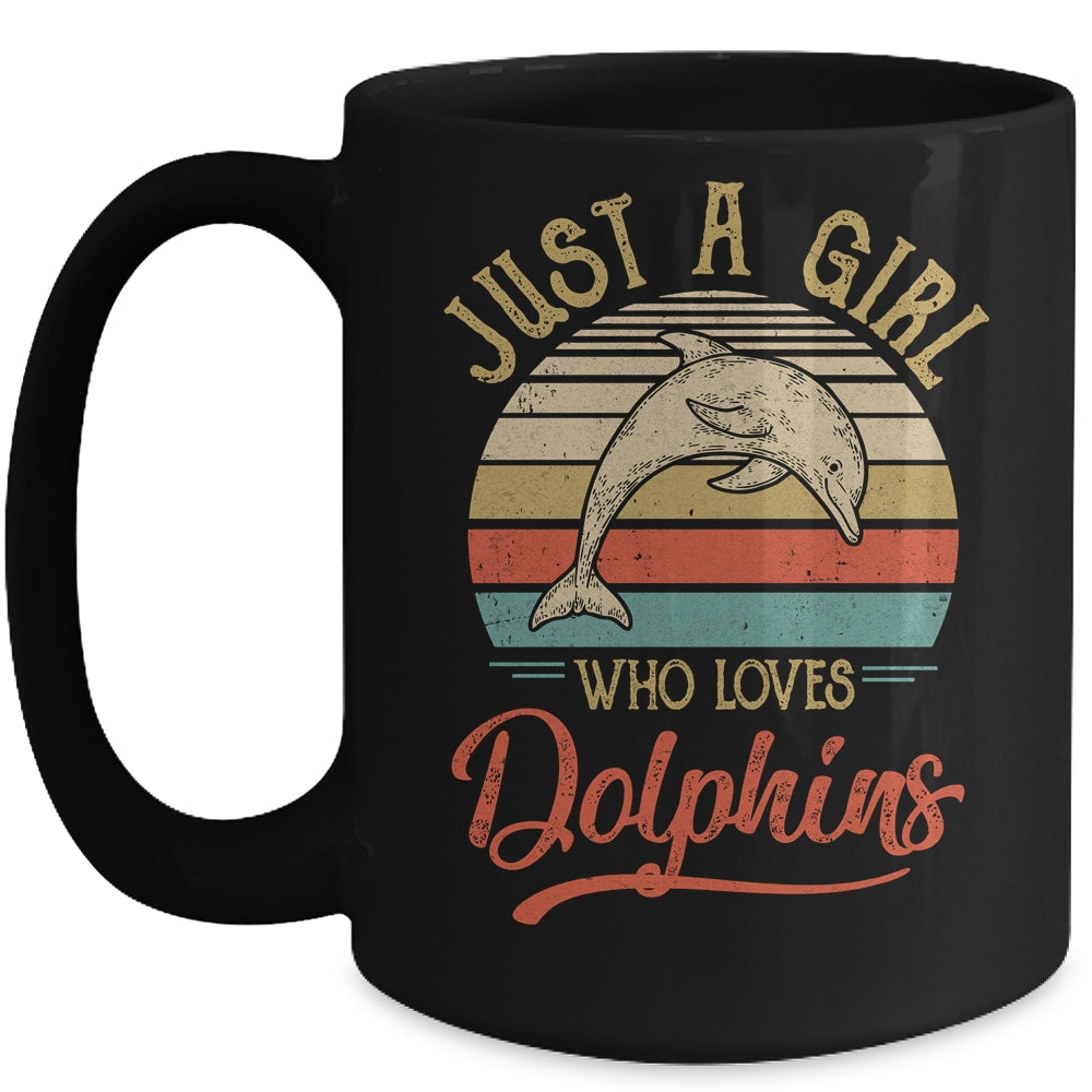 Just A Girl Who Loves Dolphins Cute Vintage Dolphins Girl Mug Coffee Mug | Teecentury.com