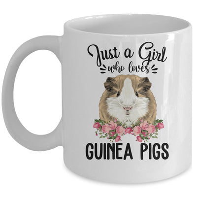 Just A Girl Who Loves Guinea Pigs Shirt Animal Lover Mug Coffee Mug | Teecentury.com