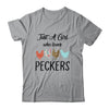 Just A Girl Who Loves Peckers Funny Chicken Farmer Lover T-Shirt & Tank Top | Teecentury.com