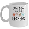 Just A Girl Who Loves Peckers Funny Chicken Farmer Lover Mug Coffee Mug | Teecentury.com