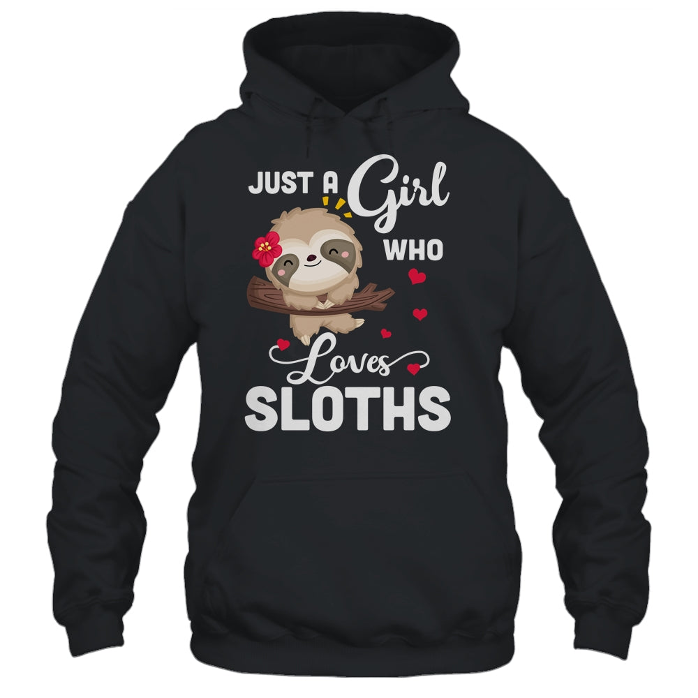 Just A Girl Who Loves Sloths T-Shirt & Tank Top | Teecentury.com
