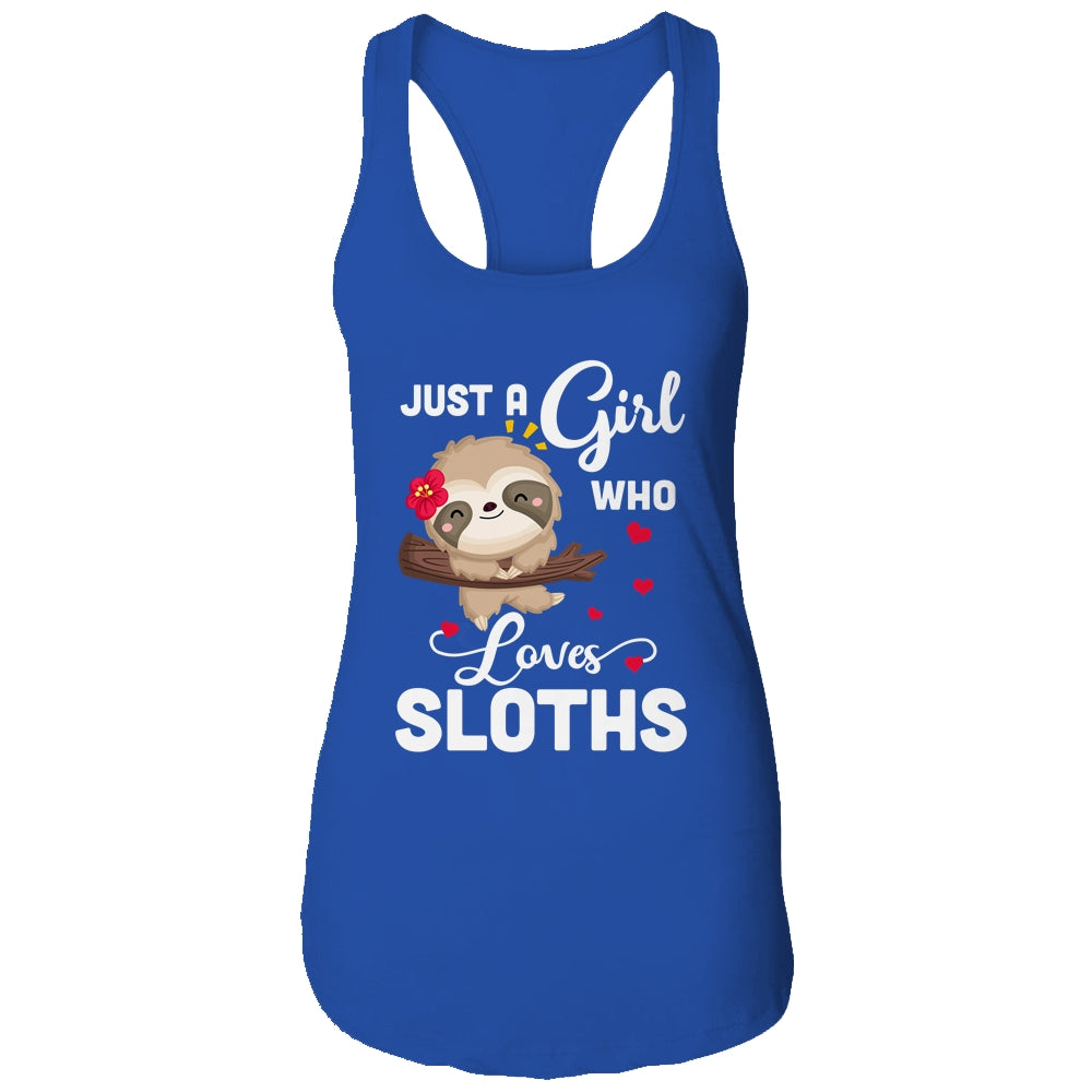 Just A Girl Who Loves Sloths T-Shirt & Tank Top | Teecentury.com