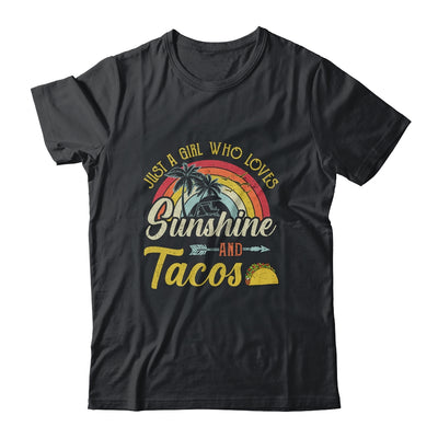 Just A Girl Who Loves Sunshine And Tacos T-Shirt & Tank Top | Teecentury.com