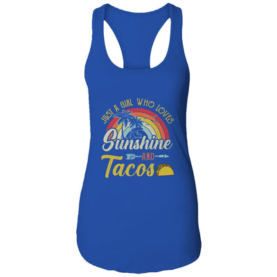 Just A Girl Who Loves Sunshine And Tacos T-Shirt & Tank Top | Teecentury.com