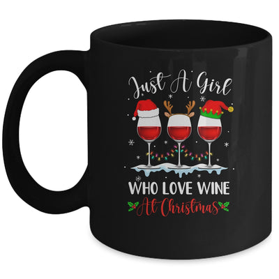 Just A Girl Who Loves Wine At Christmas Drinking Lover Gift Mug Coffee Mug | Teecentury.com