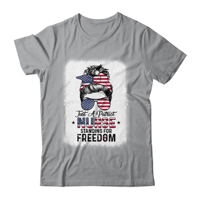 Just A Patriot Nurse Standing For Freedom US Flag T-Shirt & Tank Top | Teecentury.com