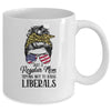 Just A Regular Mom Trying Not To Raise Liberals Hair Leopard Mug Coffee Mug | Teecentury.com