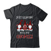 Just Hanging With My Gnomies Buffalo Plaid Funny Christmas T-Shirt & Sweatshirt | Teecentury.com