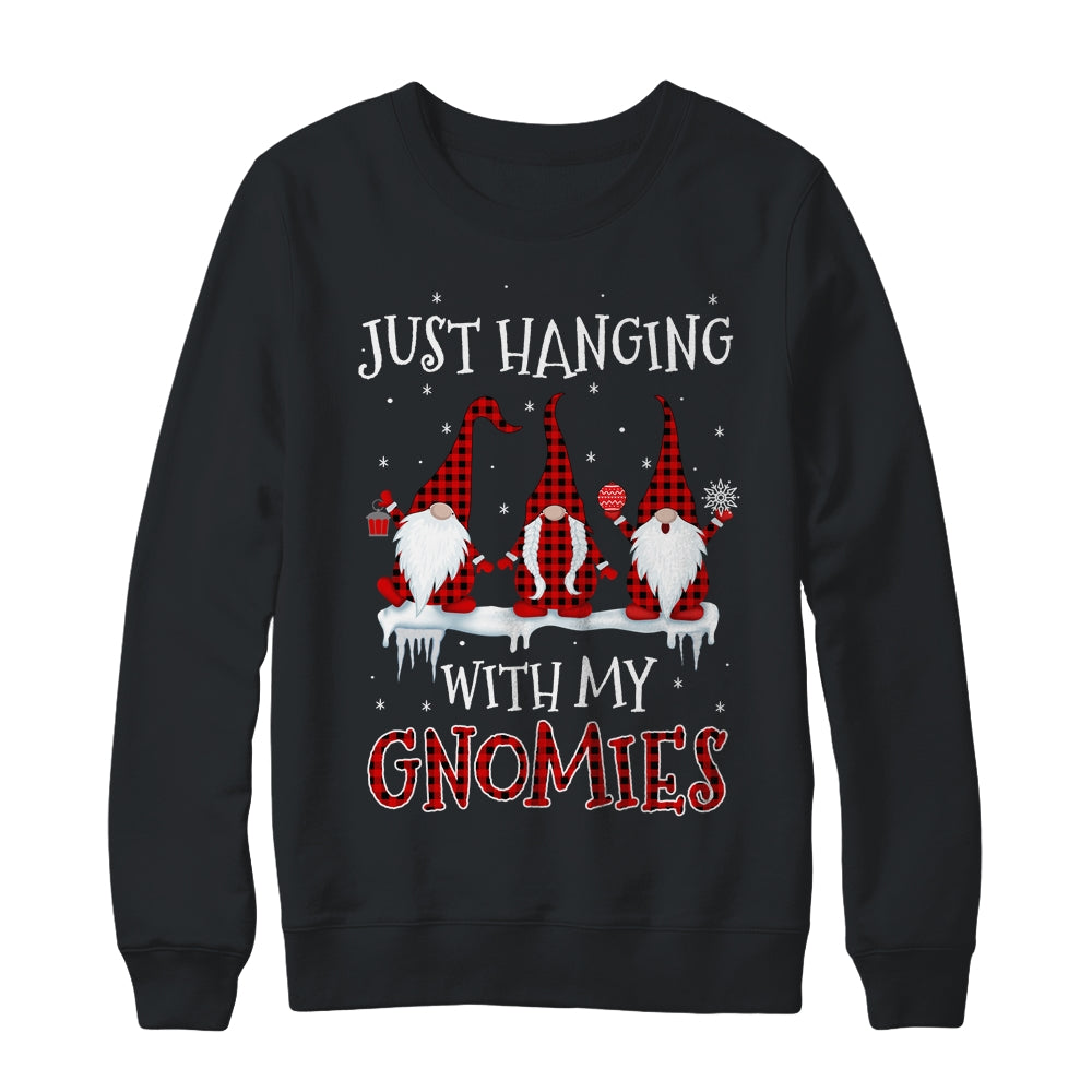 Just Hanging With My Gnomies Buffalo Plaid Funny Christmas T-Shirt & Sweatshirt | Teecentury.com
