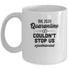 Just Married The Quarantine 2020 Couldn't Stop Us Wedding Mug Coffee Mug | Teecentury.com