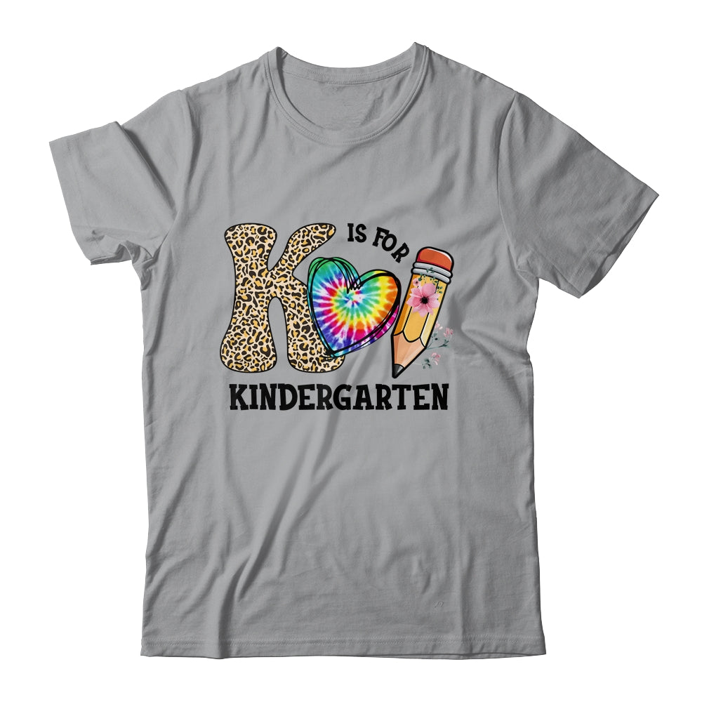 K Is For Kindergarten Teacher Leopard First Day Of School Shirt & Hoodie | teecentury