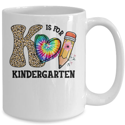 K Is For Kindergarten Teacher Leopard First Day Of School Mug | teecentury