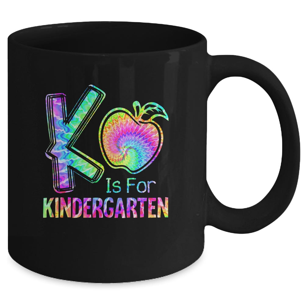 K Is For Kindergarten Teacher Tie Dye Back To School Kinder Mug | teecentury