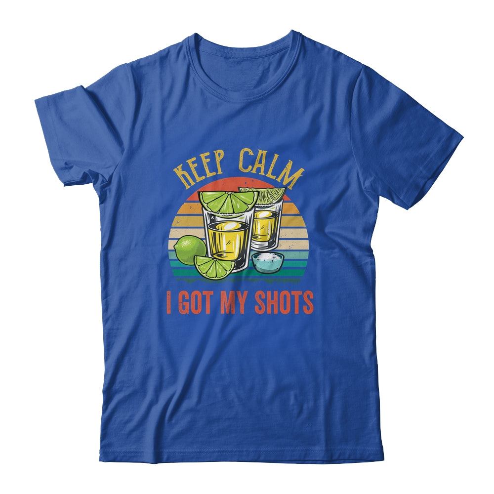 Keep Calm I Got My Shots 2 Shot Glasses Funny Drinking T-Shirt & Tank Top | Teecentury.com