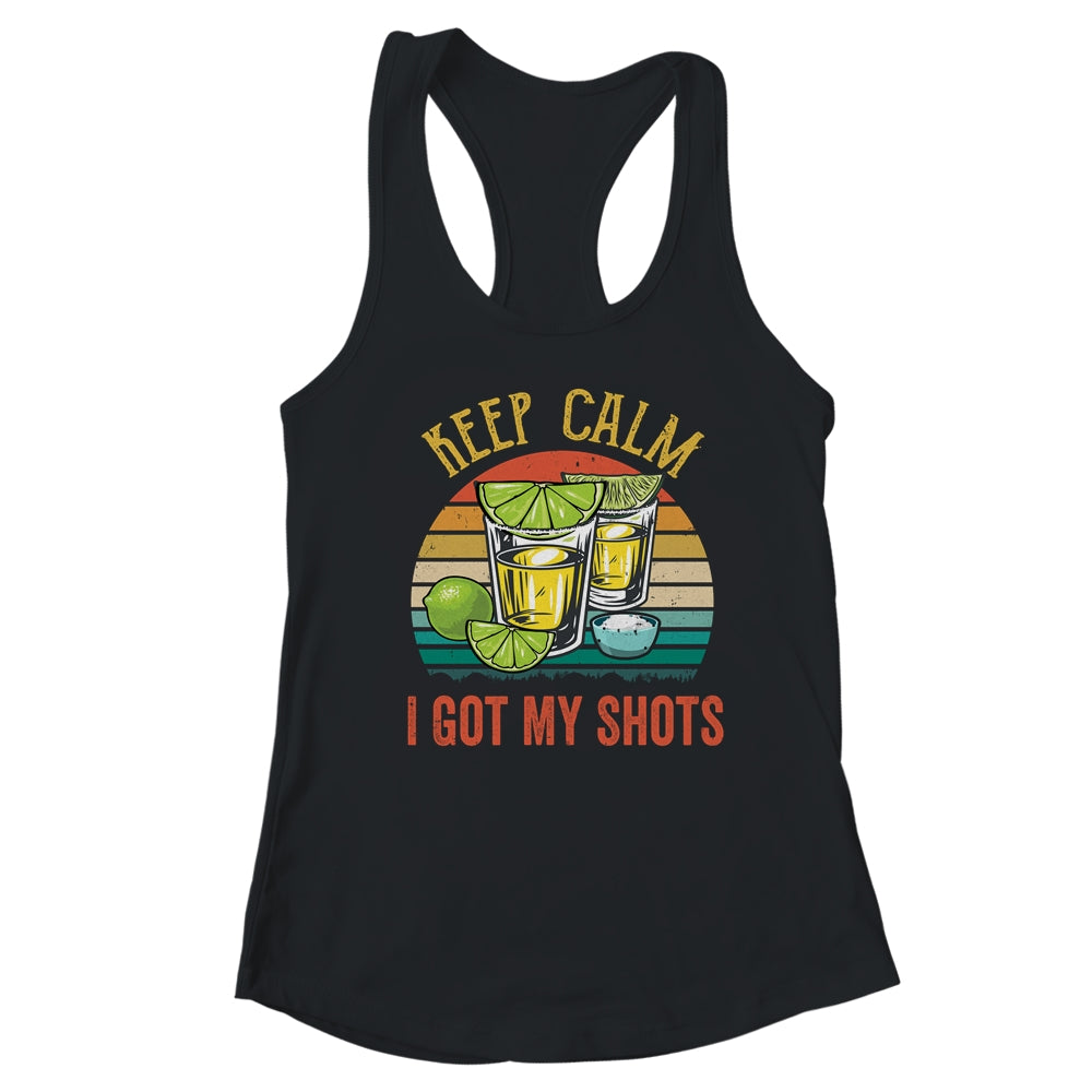 Keep Calm I Got My Shots 2 Shot Glasses Funny Drinking T-Shirt & Tank Top | Teecentury.com