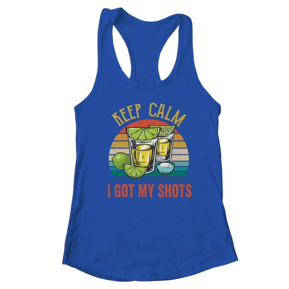 Keep Calm I Got My Shots 2 Shot Glasses Funny Drinking T-Shirt & Tank Top | Teecentury.com