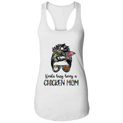 Kinda Busy Being A Chicken Mom Messy Hair In Bun T-Shirt & Tank Top | Teecentury.com