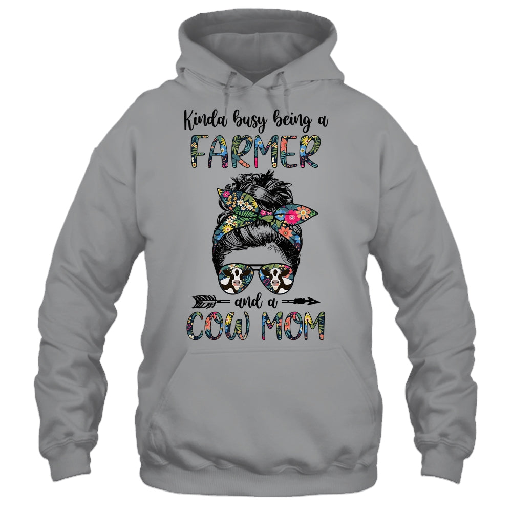 Kinda Busy Being A Farmer And A Cow Mom Messy Hair Bun T-Shirt & Tank Top | Teecentury.com
