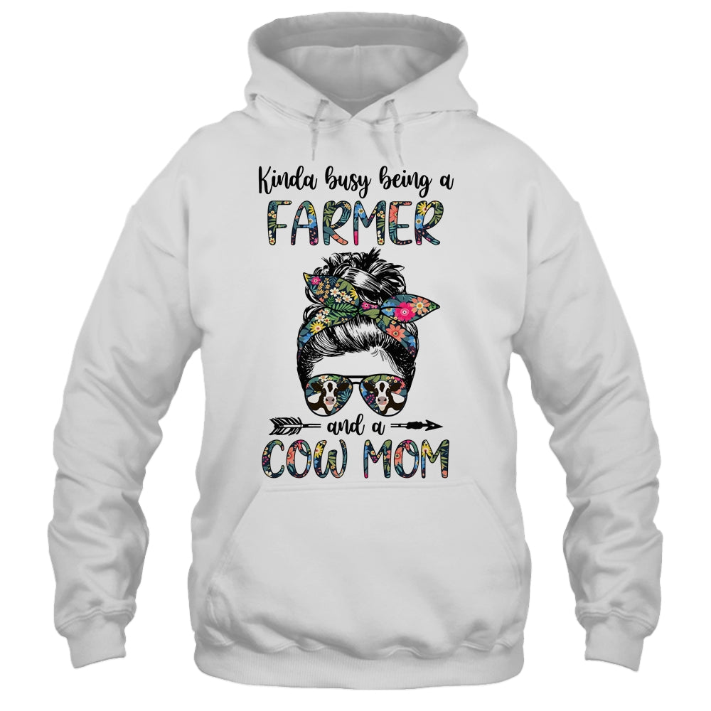 Kinda Busy Being A Farmer And A Cow Mom Messy Hair Bun T-Shirt & Tank Top | Teecentury.com