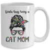 Kinda busy being a Cat Mom Messy Bun Life Hair Glasses Mug Coffee Mug | Teecentury.com