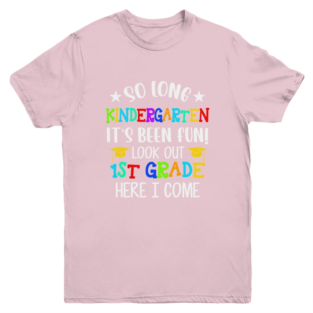 Kindergarten Graduation 1st Grade Here I Come Class of 2025