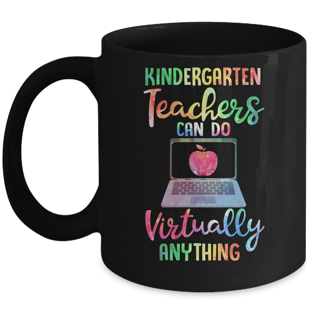 Kindergarten Teachers Can Do Virtually Anything Mug Coffee Mug | Teecentury.com