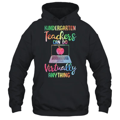 Kindergarten Teachers Can Do Virtually Anything T-Shirt & Hoodie | Teecentury.com