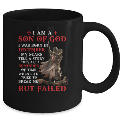Knight Templar I Am A Son Of God I Was Born In December Mug Coffee Mug | Teecentury.com