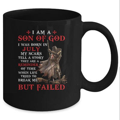 Knight Templar I Am A Son Of God I Was Born In July Mug Coffee Mug | Teecentury.com