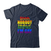 LGBTQ Equality Bisexual Lesbian Shh Nobody Knows Im Gay T-Shirt & Hoodie | Teecentury.com