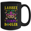 Laissez Les Bons Temps Rouler Mardi Gras Fat Tuesdays Women Mug | teecentury