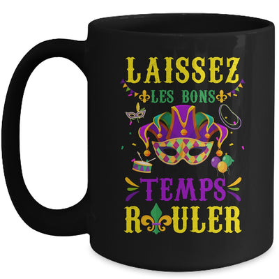 Laissez Les Bons Temps Rouler Mardi Gras Fat Tuesdays Women Mug | teecentury