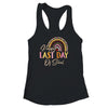 Last Day Of School Teacher Kids Student Graduation Rainbow Shirt & Tank Top | teecentury