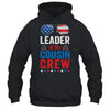 Leader Of The Cousin Crew 4th Of July T-Shirt & Hoodie | Teecentury.com