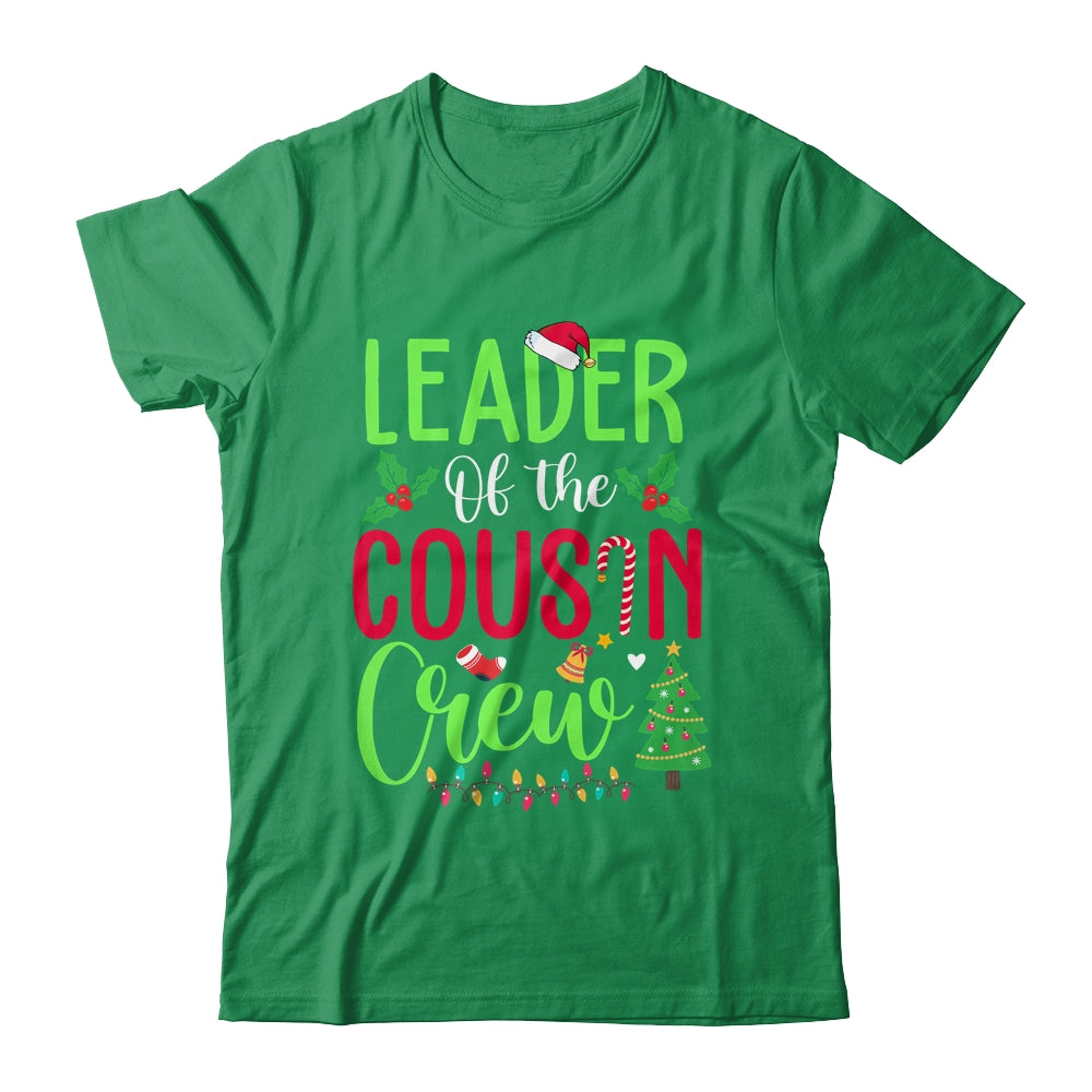 Leader Of The Cousin Crew Funny Christmas Family Gifts T-Shirt & Sweatshirt | Teecentury.com