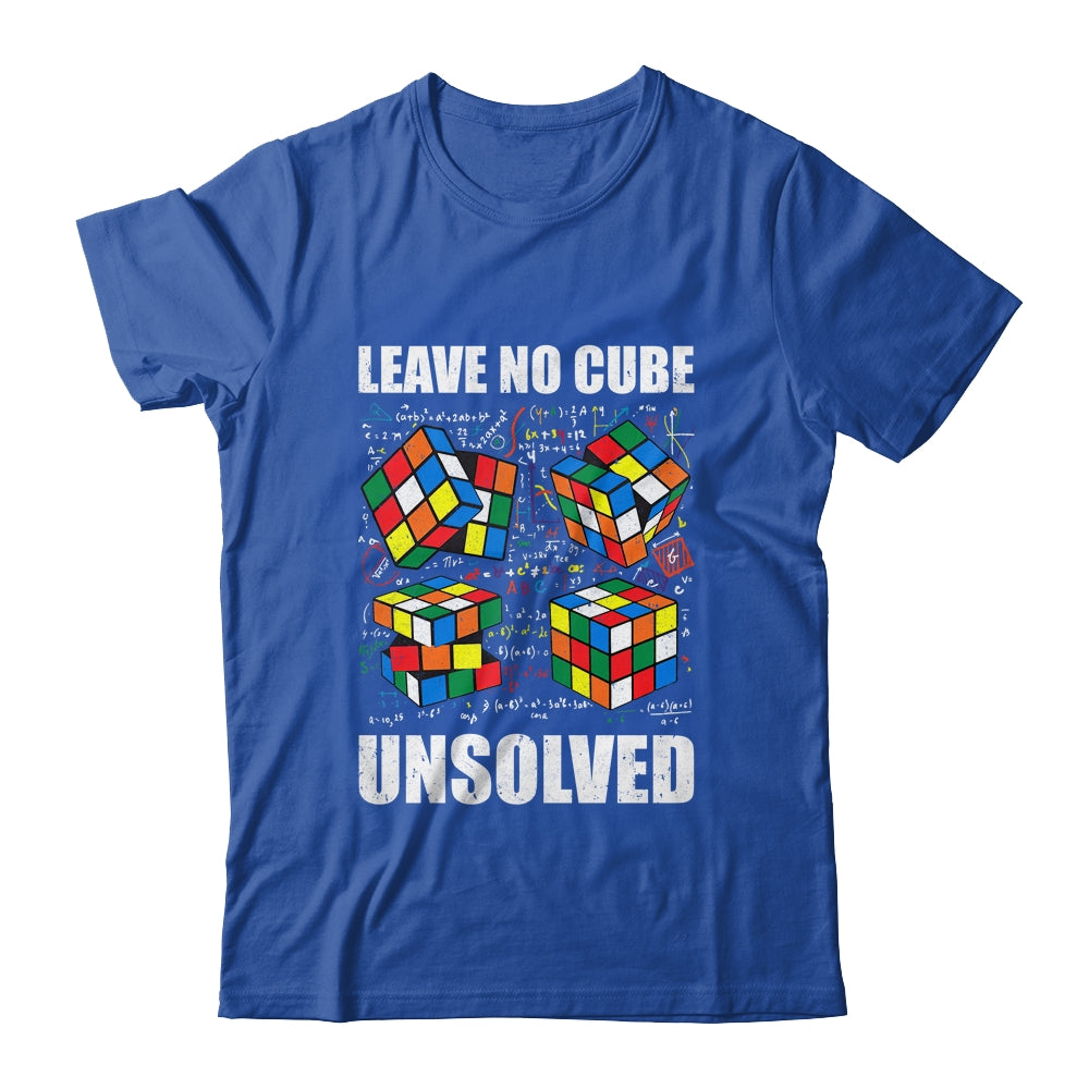 Leave No Cube Unsolved Funny Speed Cubing Math Shirt & Hoodie | teecentury