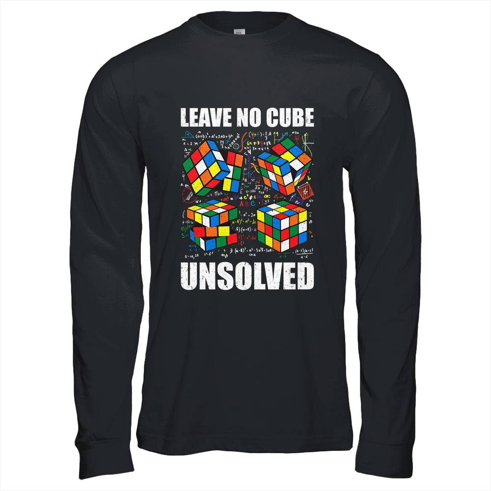 Leave No Cube Unsolved Funny Speed Cubing Math Shirt & Hoodie | teecentury