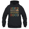 Legend Since September 2003 Vintage 19th Birthday Gifts T-Shirt & Hoodie | Teecentury.com