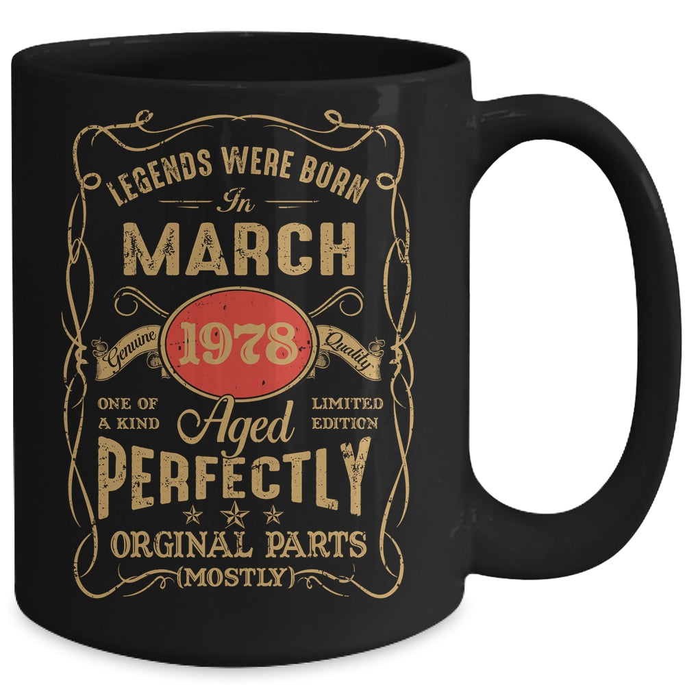 Legends Born In March 1978 45 Years Old 45th Birthday Mug | teecentury