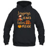 Leggings Leaves Lattes Please Fall Autumn Pumpkin T-Shirt & Tank Top | Teecentury.com