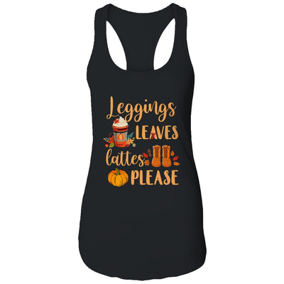 Leggings Leaves Lattes Please Fall Autumn Pumpkin T-Shirt & Tank Top | Teecentury.com