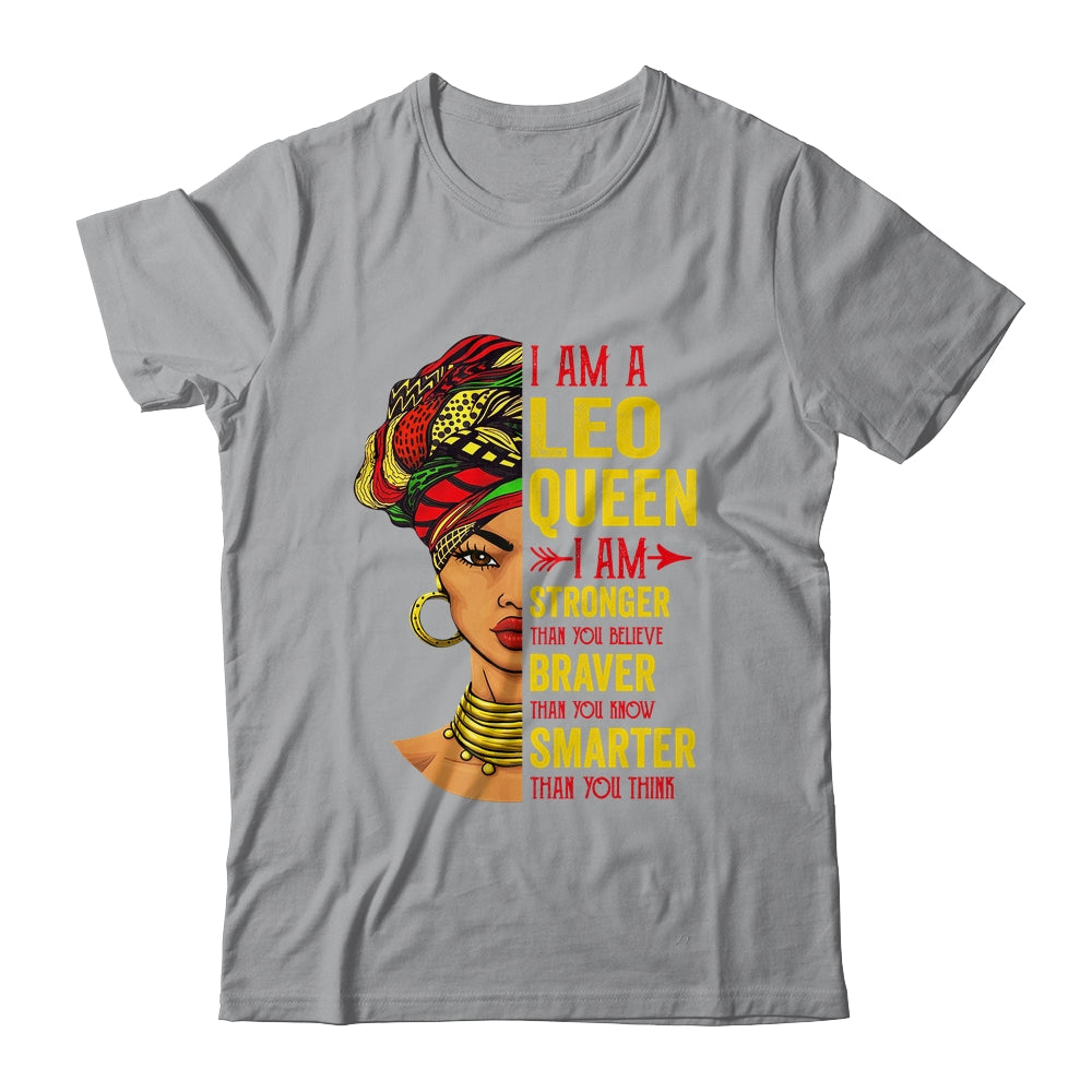 Leo Queen I Am Stronger Birthday For Leo Zodiac Shirt & Tank Top | teecentury